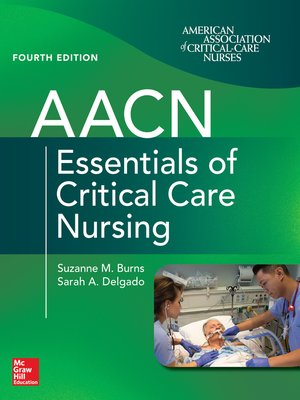 cover image of AACN Essentials of Critical Care Nursing